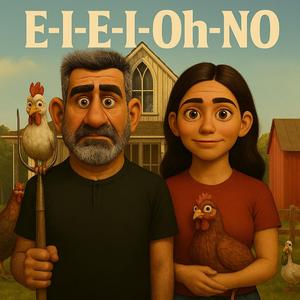 E-I-E-I-Oh-No