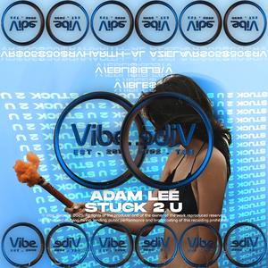 Stuck 2 U