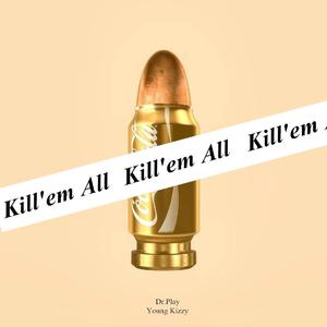 Kill'em All
