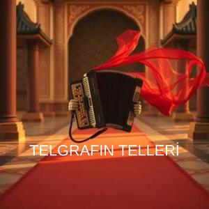 TELGRAFIN TELLERİ