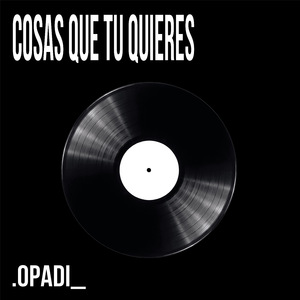 Cosas Que Tu Quieres