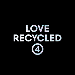 Love Recycled 4