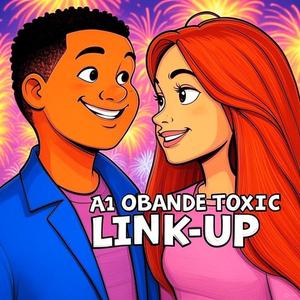 Toxic Linkup