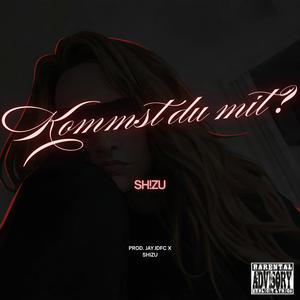Kommst du mit?