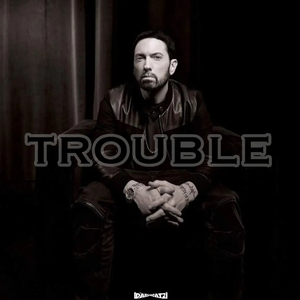 Free Eminem Type Beat “Trouble”