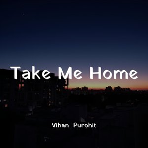 Take Me Home