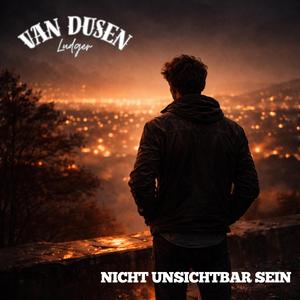 Nicht unsichtbar sein