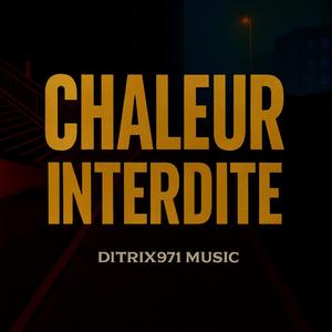 Chaleur Interdite