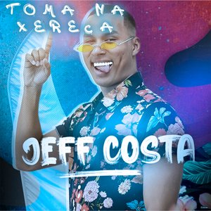 Toma na Xereca