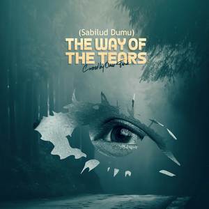 The Way of Tears - Sabiluddumu