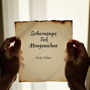 Seharusnya Tak Mengenalmu