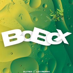 Bobox (Remix)