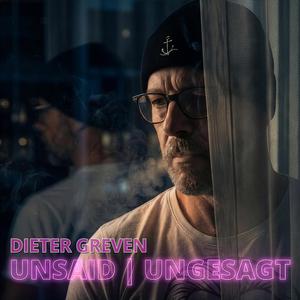 Unsaid | Ungesagt