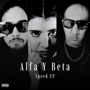 Alfa Y Beta (Speed Up)