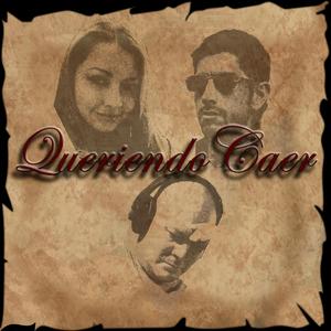 Queriendo Caer (feat. Yey Arboleda & Sr. KoGgi)