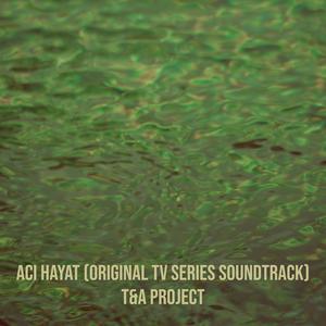 Acı Hayat - Beyaz Gülüm (Original Soundtrack)