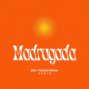 Madrugada (Remix)