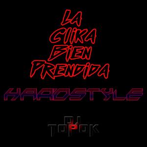 La Clika Bien Prendida