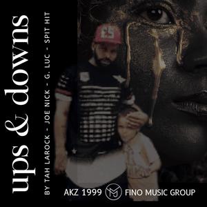 Ups & Downs (feat. G. Luc & Joey Cash) (Radio Edit)