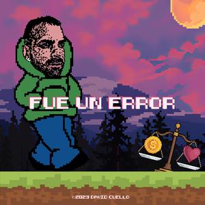 Fue Un Error