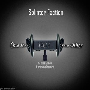 One Ear Out The Other (feat. D.O.M of Dnd & aNervousCreature)