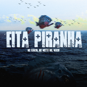 Eita Piranha