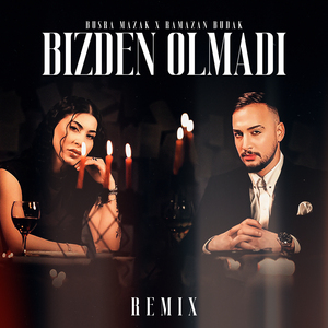 Bizden Olmadı (Remix)