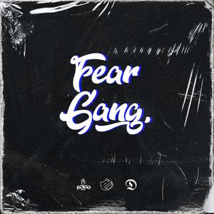 Fear Gang (feat. Deigo, Kitten & Daax)