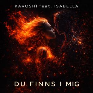 Du Finns i Mig (feat. Isabella) (Radio Edit)
