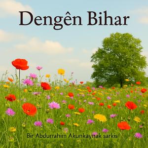 Adar - Dengên Bihar