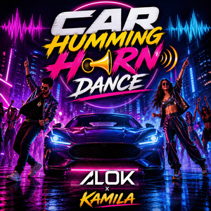 Car Humming Horn Dance