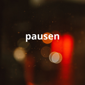 pausen