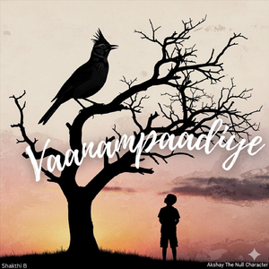 Vaanampaadiye (feat. Shakthi B)