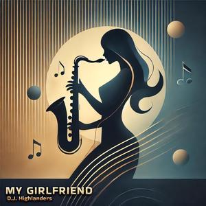 My Girlfriend