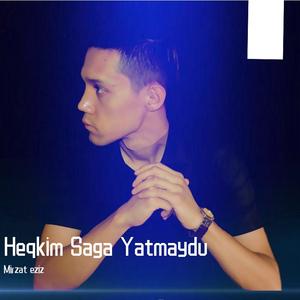 Heqkim Saga Yatmaydu