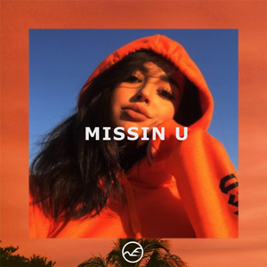 Missin u