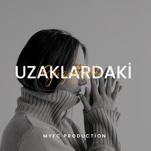 Uzaklardaki Güzellikler