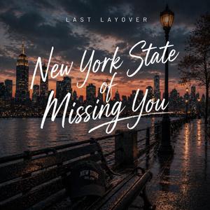 New York State of Missing You