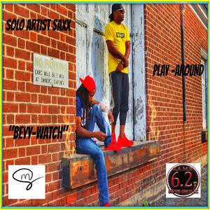Play Around (feat. Beyy Watch)