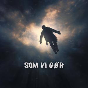 Som vi gør