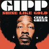 Gipp - Shine Like Gold