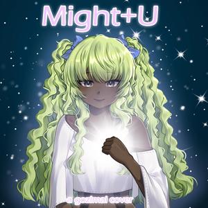 Might+U