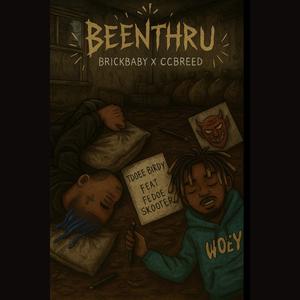 BeenThru (feat. Tdoee Birdy)