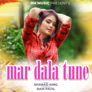 Mar Dala Tune