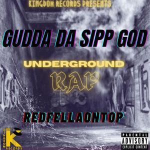 Underground Rap (feat. RedFellaOnTop & Luga Da Backwood Ambassador)