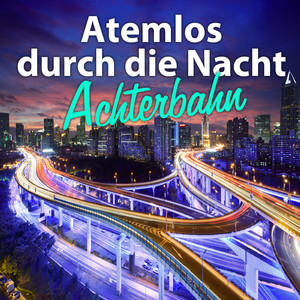 Atemlos durch die Nacht