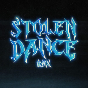Stolen Dance (RMX)