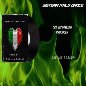 Valentina Mon Amour Radio Edit Dee Jay Robson