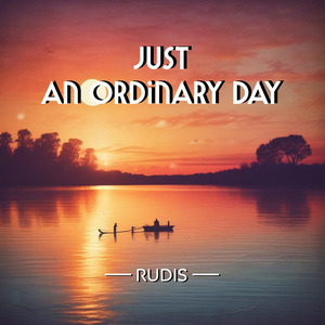 just an ordinary day