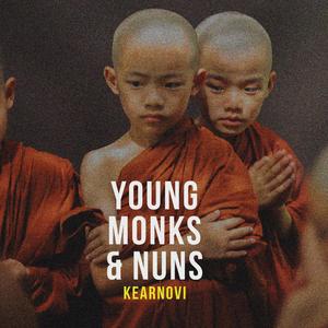 Young Monks & Nuns